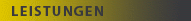 Leistungen